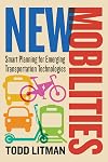 New Mobilities: Smart Planning for Emerging Transportation Technologies
