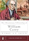 The Missionary Fellowship of William Carey
