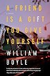 A Friend Is a Gift You Give Yourself