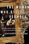 The Woman Who Stole Vermeer: The True Story of Rose Dugdale and the Russborough House Art Heist
