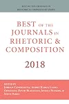 Best of the Journals in Rhetoric and Composition 2018