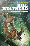 The Incal: Kill Wolfhead