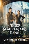 The Thief of Blackfriars Lane