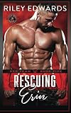 Rescuing Erin (Special Forces: Operation Alpha) (Red Team Book 5)