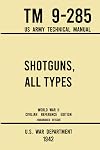 TM 9-285 Shotguns, All Types