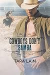 Cowboys Don't Samba (Cowboys Don't #3)
