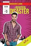 A Beautiful Disaster (Geek Life, #3)