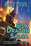 Silk Dragon Salsa