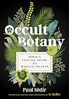 Occult Botany