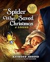 The Spider Who Saved Christmas