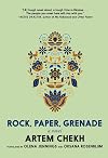 Rock, Paper, Grenade: A Novel