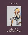 At Home: Alice Neel in the Queer World