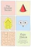 The Gnome Stories: Stories
