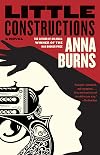 Little Constructions: A Novel