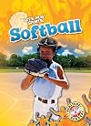 Softball (Blastoff Readers. Level 2)