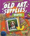 Old Art Supplies Crafts (Easy Upcycled Crafts)