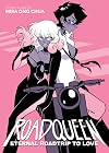 ROADQUEEN: Eternal Roadtrip to Love