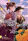 Goodbye, My Rose Garden Vol. 2