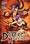 The Legend of Dororo and Hyakkimaru, Vol. 1: The Slayer and the Thief