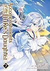 Accomplishments of the Duke's Daughter [Manga] 7