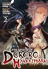 The Legend of Dororo and Hyakkimaru, Vol. 2: The Eyes of the Hunter