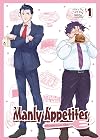 Manly Appetites: Minegishi Loves Otsu Vol. 1