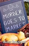 Murder Goes to Market