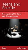 Teens And Suicide (CCEF)