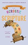 The Acrostic of Scripture: A Rhyming Biblical Theology for Kids (Acrostic Theology for Kids) (An Acrostic Theology for Kids)
