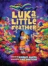 Luka and Little Feather