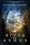 River of Ashes