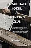 St. Michael Poker & Drinking Club