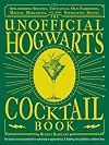The Unofficial Hogwarts Cocktail Book: Spellbinding Spritzes, Fantastical Old Fashioneds, Magical Margaritas, and More Enchanting Recipes (Unofficial Hogwarts Books)