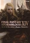Final Fantasy XIV: Stormblood | The Art of the Revolution -Eastern Memories-