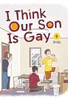 I Think Our Son Is Gay, Volume 4