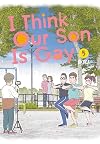 I Think Our Son Is Gay, Volume 5