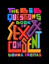 The Big Questions Book of Sex & Consent