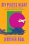 My Pisces Heart: A Black Immigrant's Search for Home Across Four Continents