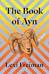 The Book of Ayn: A Novel