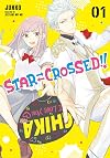 Star⇄Crossed!!, Vol. 1