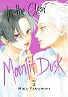 In the Clear Moonlit Dusk, Vol. 2