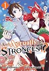 Am I Actually the Strongest? 1 (Manga) (Am I Actually the Strongest? (Manga))