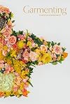 Garmenting: Costume as Contemporary Art