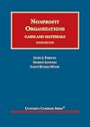 Nonprofit Organizations, Cases and Materials (University Casebook Series)