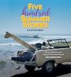 Five Hundred Summer Stories: A Life in IMAX®
