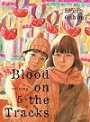Blood on the Tracks, Vol. 5