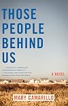 Those People Behind Us: A Novel