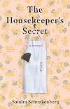 The Housekeeper's Secret: A Memoir