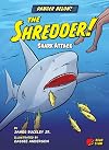 The Shredder!: Shark Attack (Danger Below!)