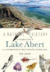 A Natural History of Oregon's Lake Abert in the Northwest Great Basin Landscape